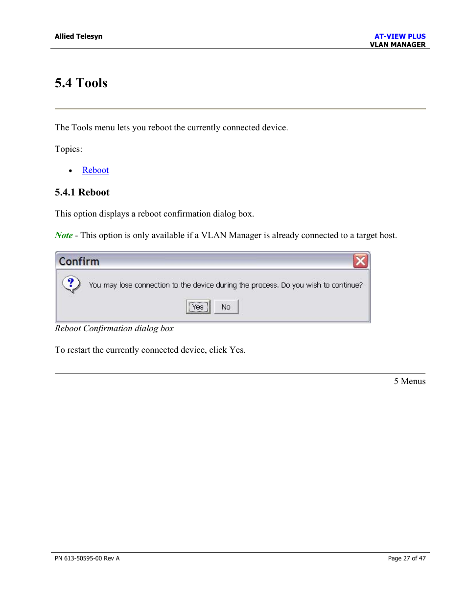 4 tools, 1 reboot | Allied Telesis AT-VIEW PLUS 2.3 VLAN MANAGER User Manual | Page 27 / 47