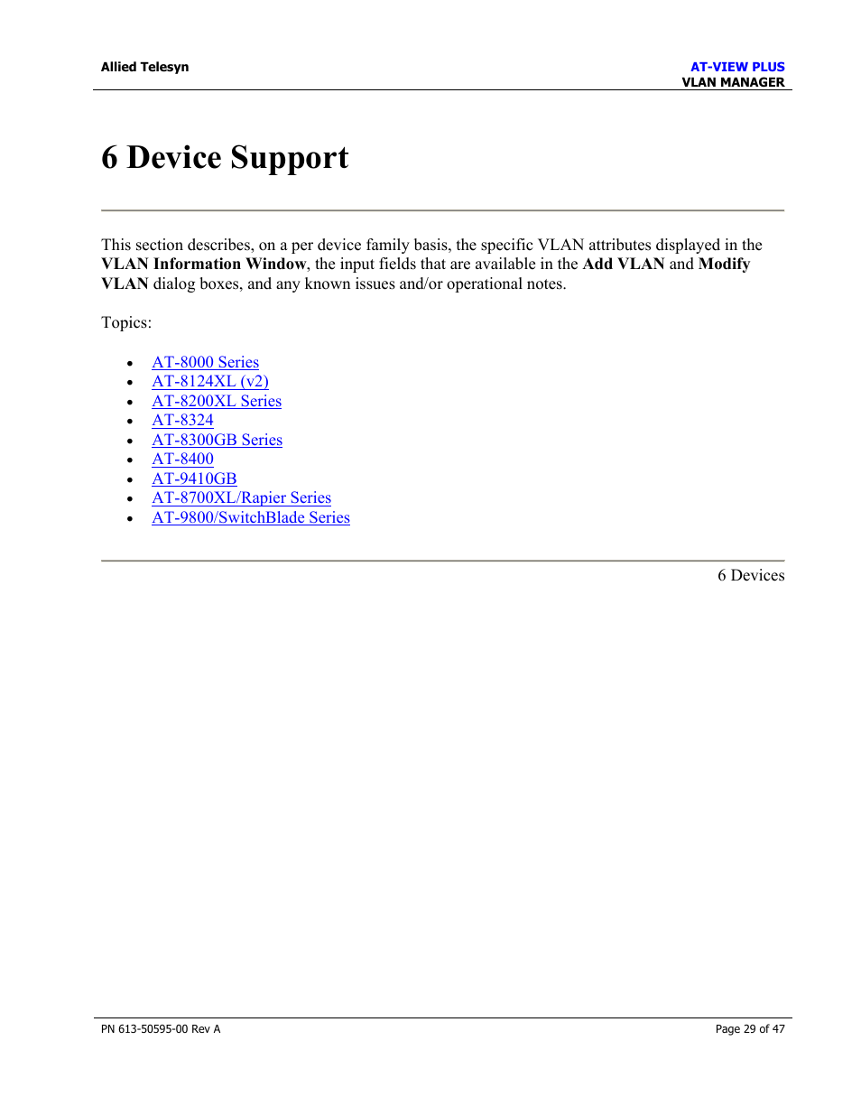 6 device support | Allied Telesis AT-VIEW PLUS 2.3 VLAN MANAGER User Manual | Page 29 / 47