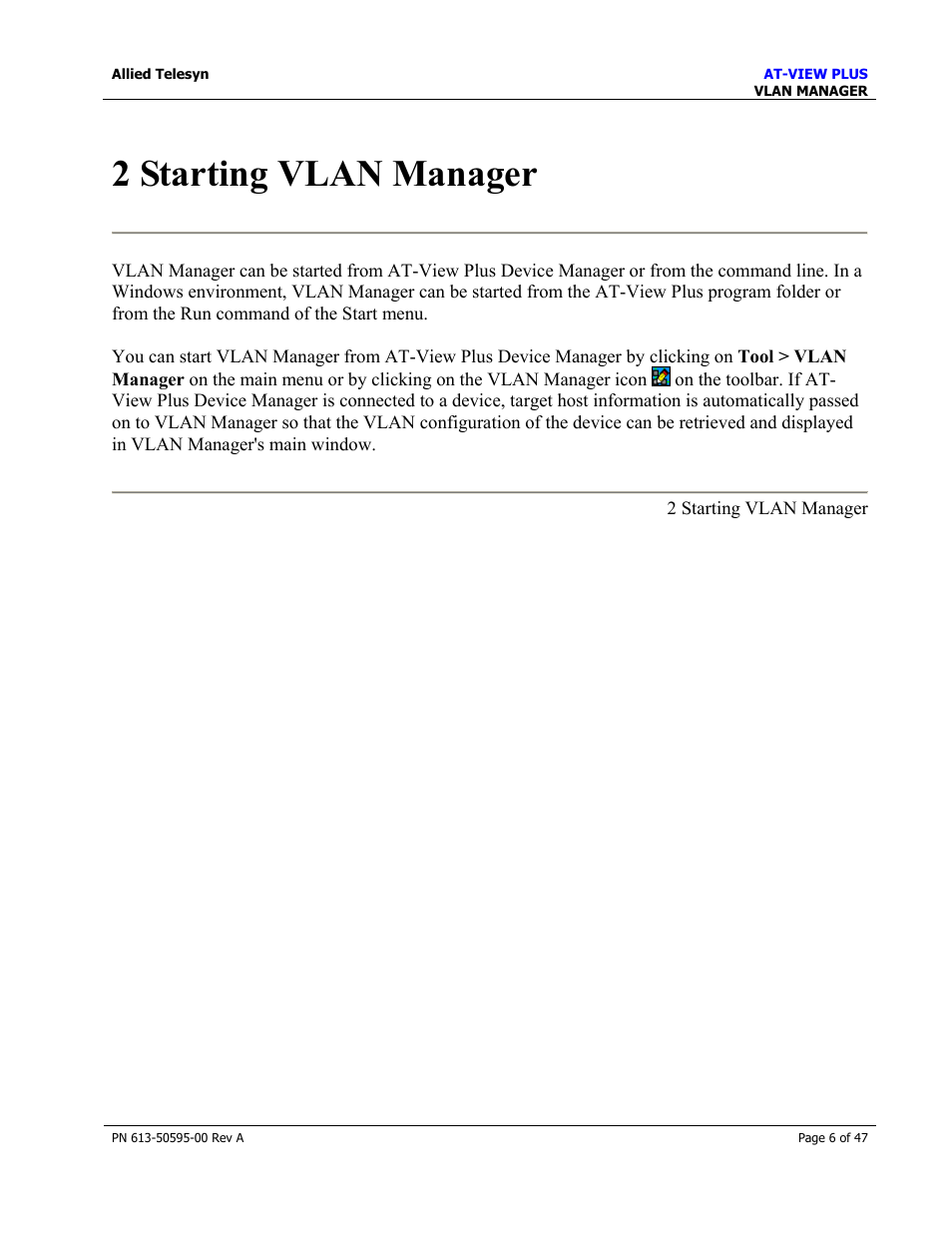 2 starting vlan manager | Allied Telesis AT-VIEW PLUS 2.3 VLAN MANAGER User Manual | Page 6 / 47