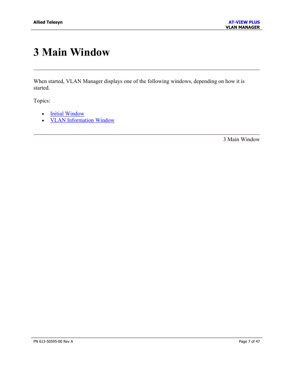 3 main window | Allied Telesis AT-VIEW PLUS 2.3 VLAN MANAGER User Manual | Page 7 / 47