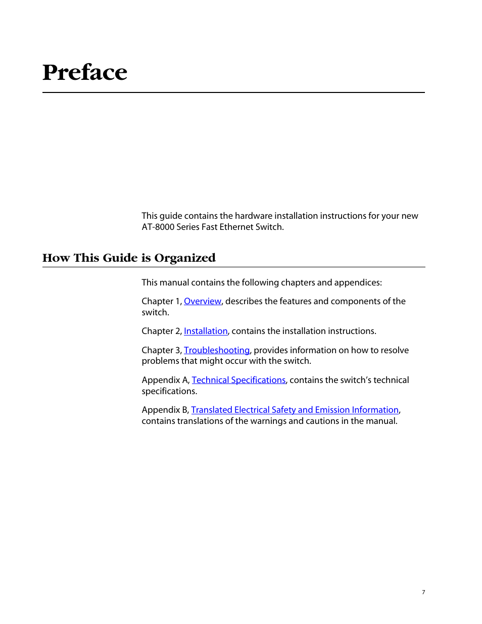 Preface, How this guide is organized | Allied Telesis AT-8088/xx (MT and SC) User Manual | Page 7 / 116