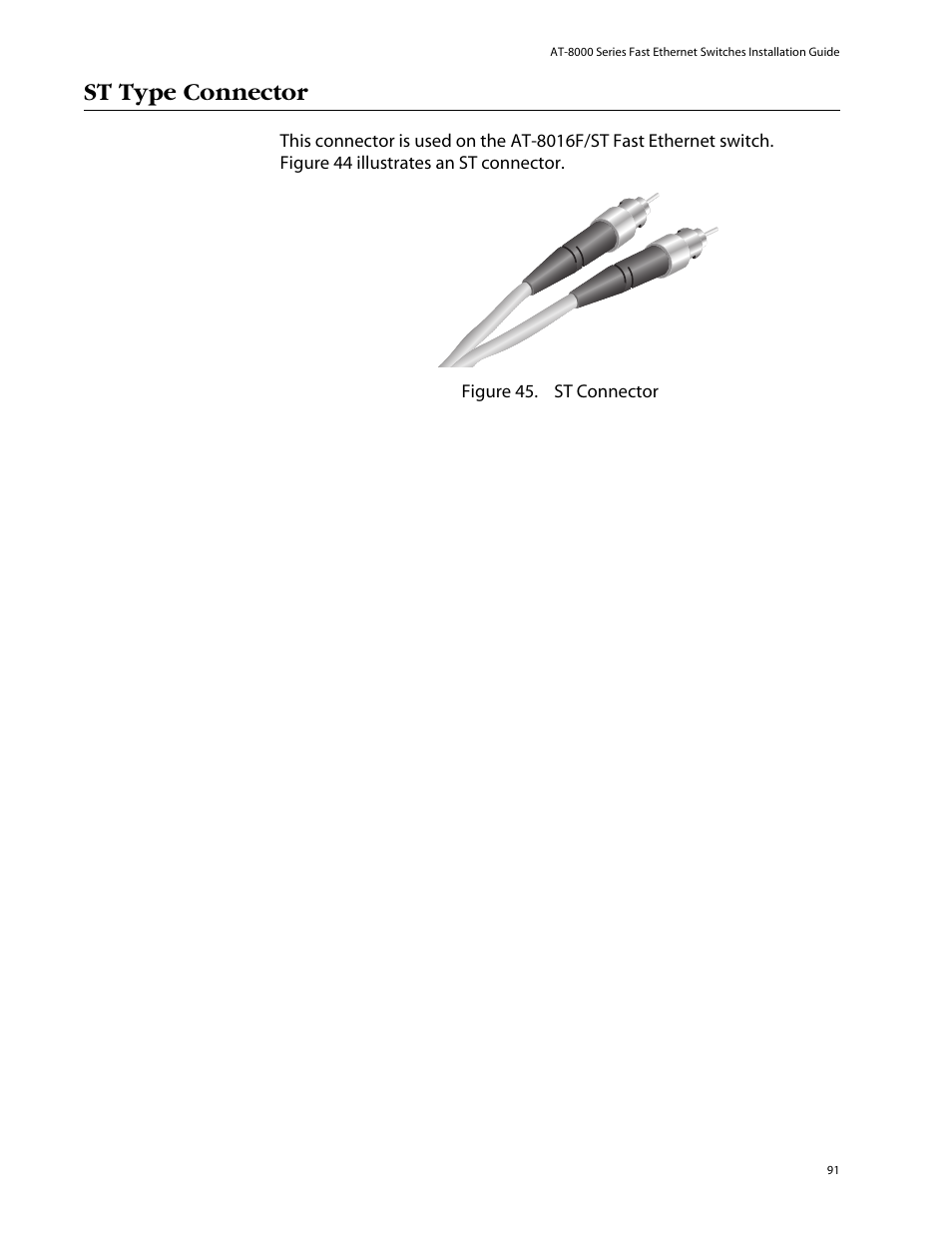 St type connector | Allied Telesis AT-8088/xx (MT and SC) User Manual | Page 91 / 116
