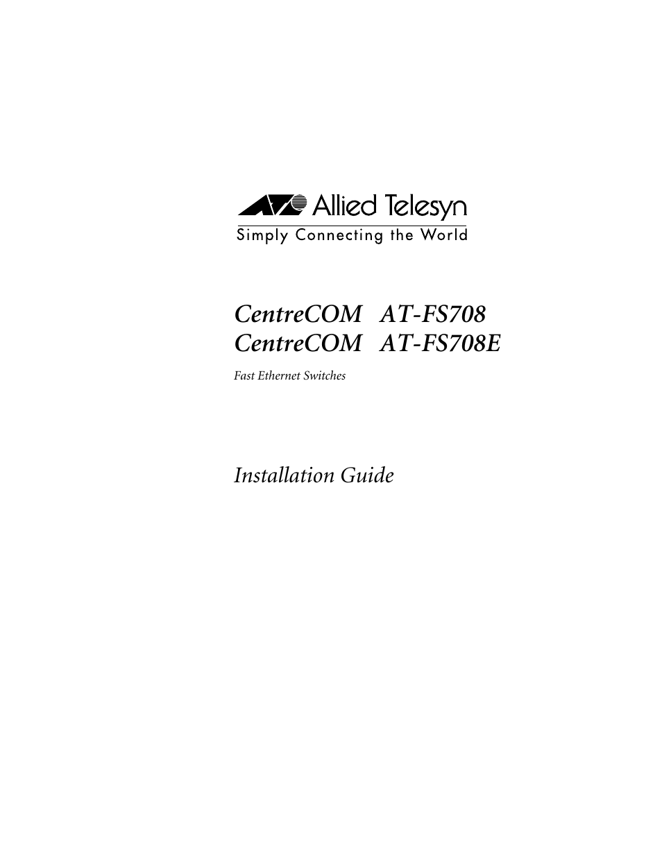 Allied Telesis AT-FS708 CentreCOM User Manual | 50 pages