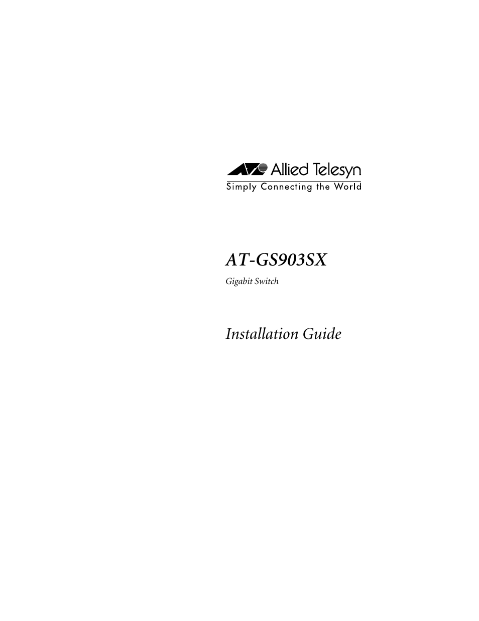 Allied Telesis AT-GS903SX User Manual | 44 pages