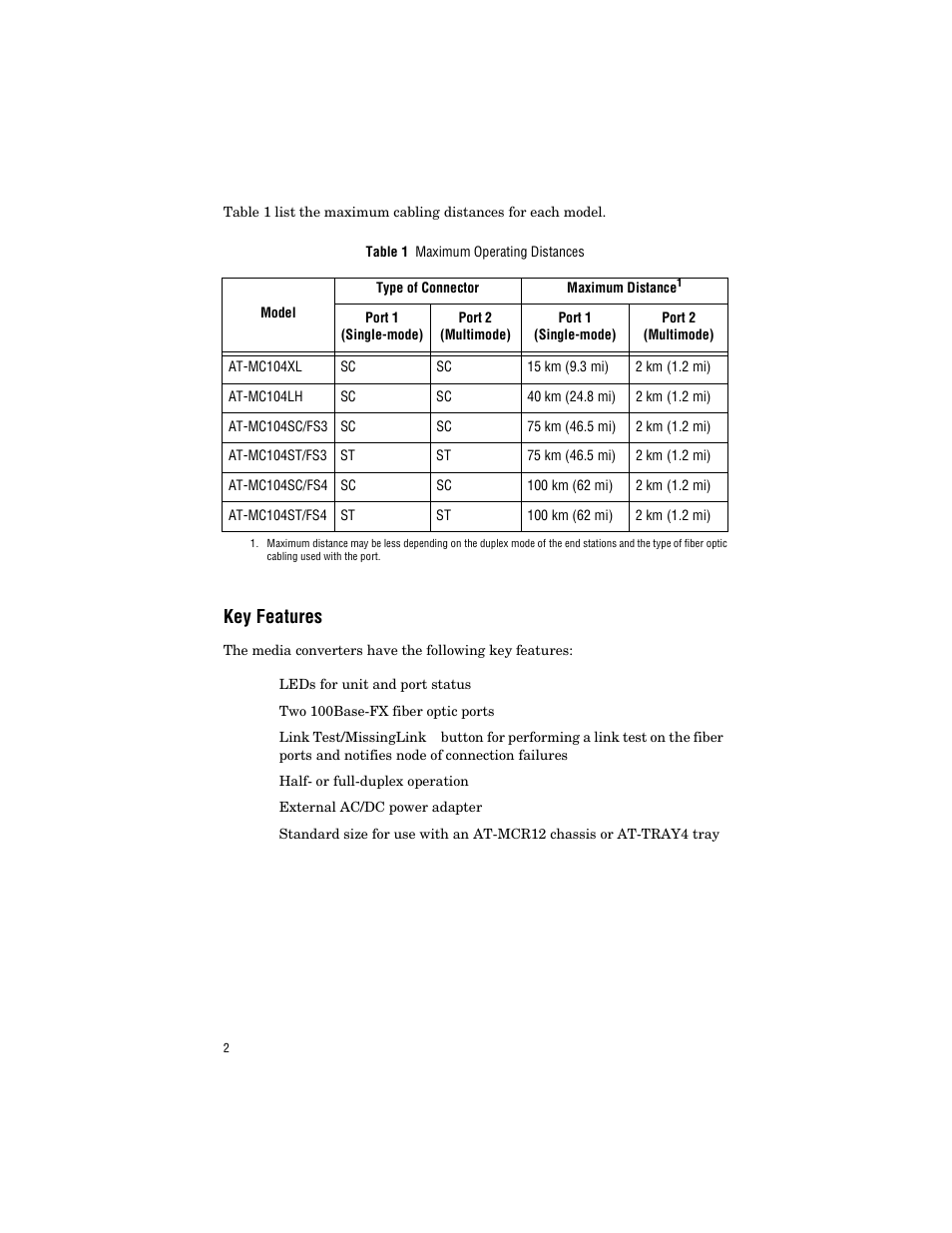 Key features | Allied Telesis AT-MC104ST/FS3, FS4 User Manual | Page 12 / 42