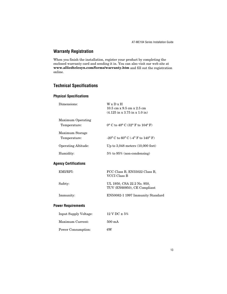 Warranty registration, Technical specifications, Physical specifications | Agency certifications, Power requirements, Warranty registration technical specifications | Allied Telesis AT-MC104ST/FS3, FS4 User Manual | Page 23 / 42