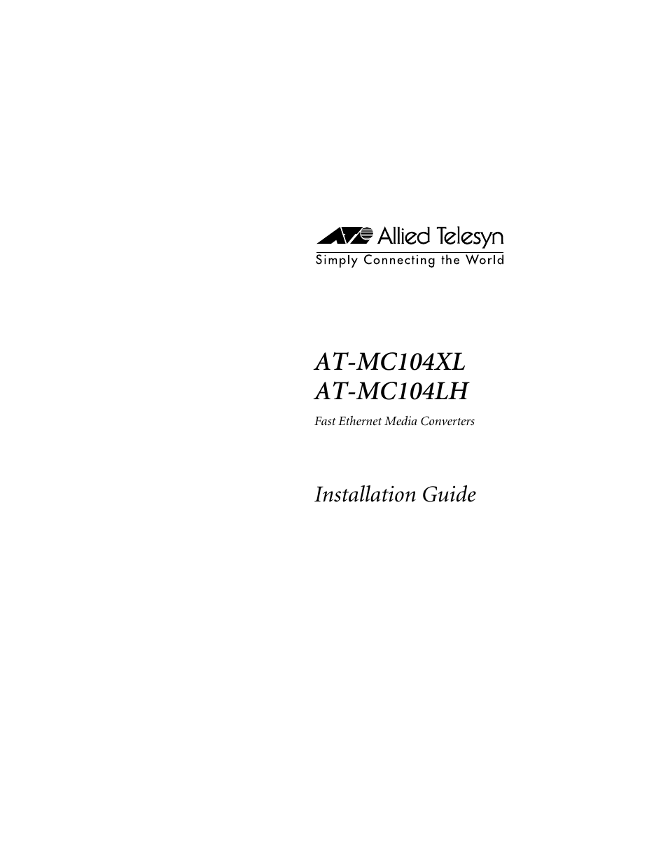 Allied Telesis AT-MC104LH User Manual | 28 pages