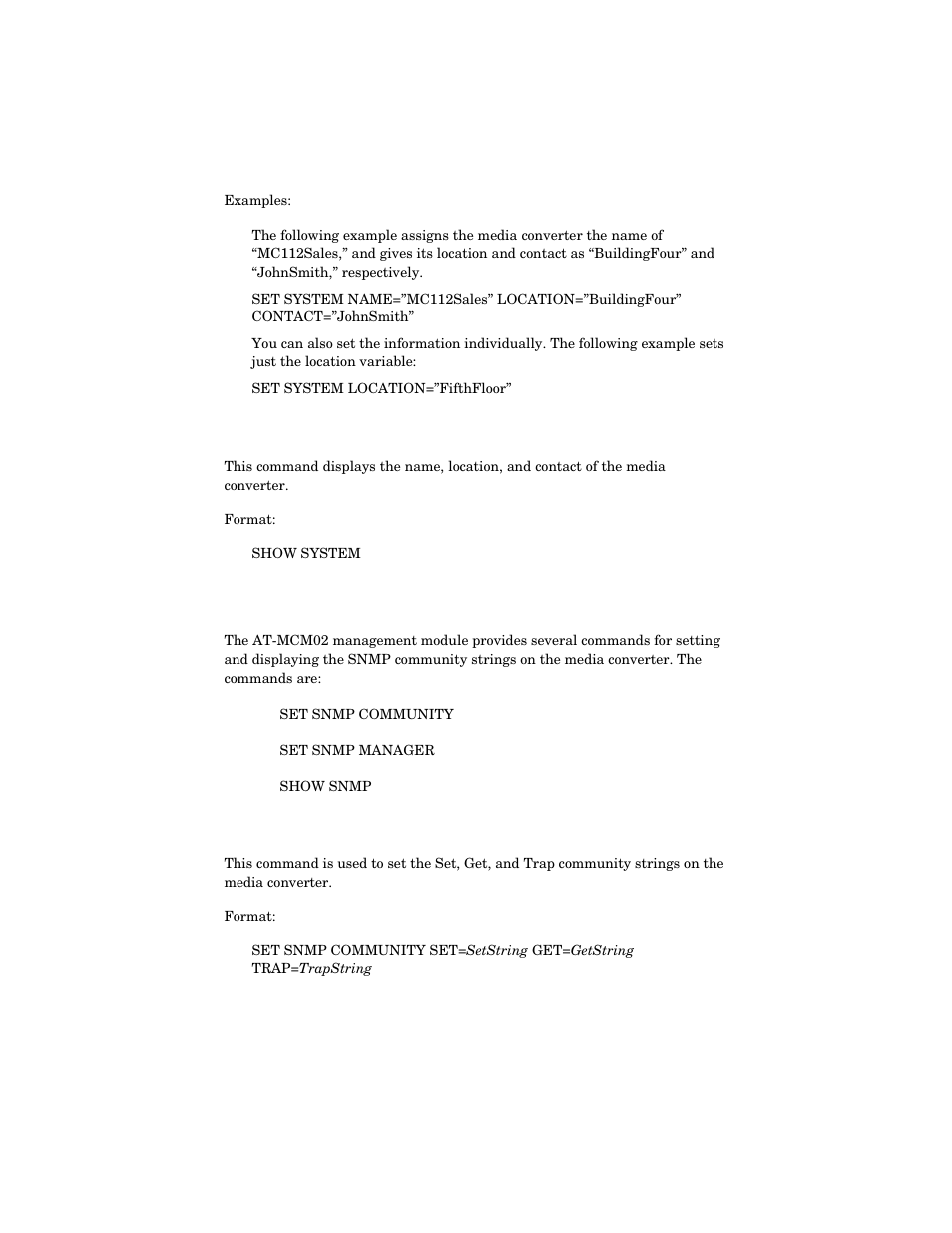 Show system command, Snmp commands, Set snmp community command | Allied Telesis AT-MCM02 User Manual | Page 28 / 52