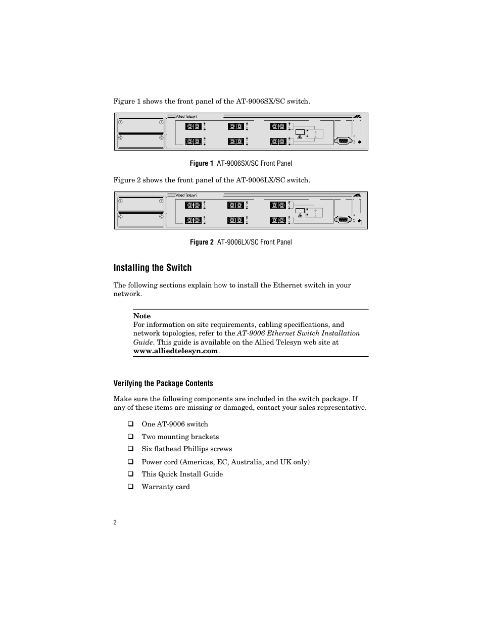 Installing the switch, Verifying the package contents, L /a d/c | Class 1 laser product do not stare into beam | Allied Telesis AT-9006LX/SC User Manual | Page 12 / 38