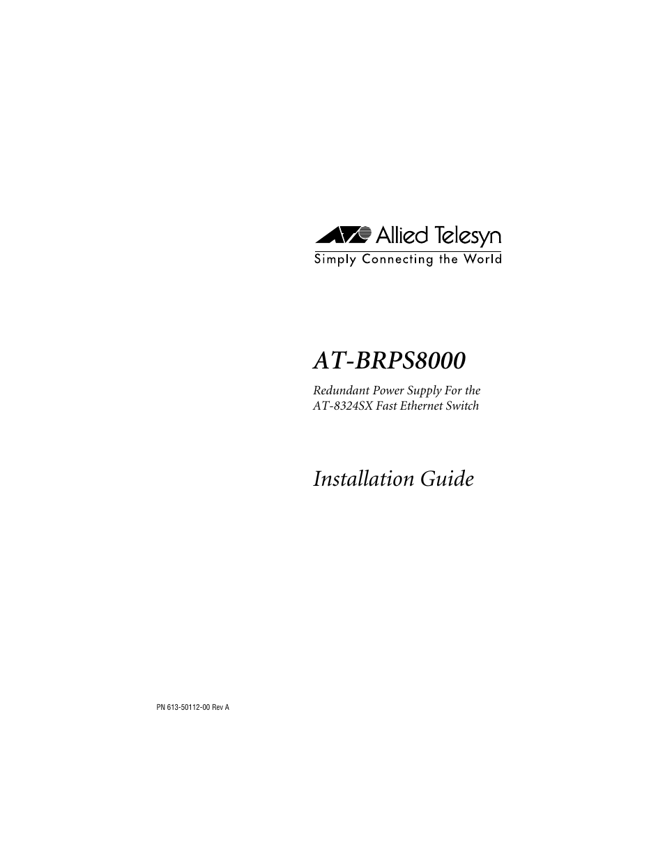 Allied Telesis AT-BRPS8000 User Manual | 32 pages