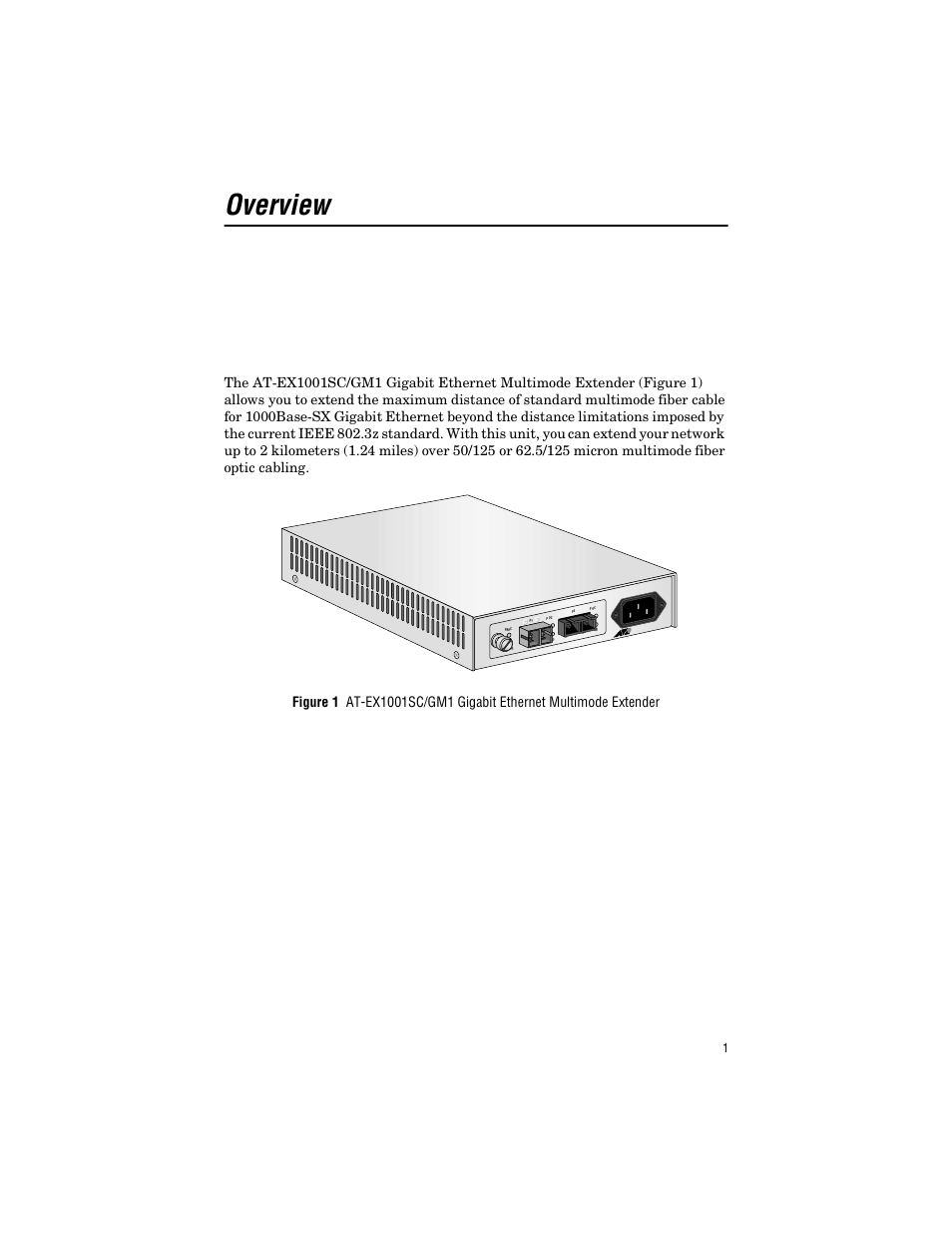 Overview | Allied Telesis AT-EX1001SC/GM1 User Manual | Page 11 / 38