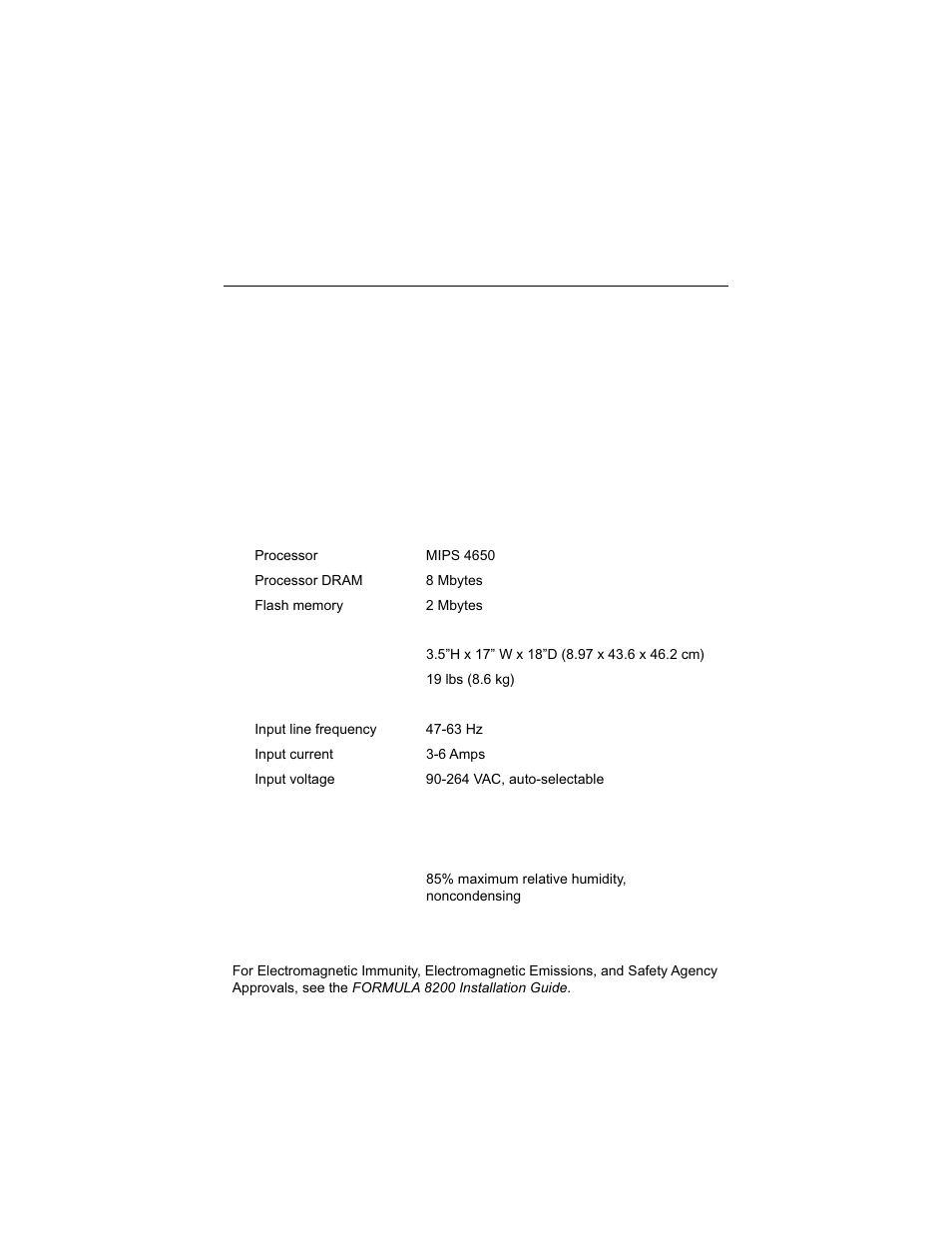 Product specifications for the formula8200 switch, Appendix a, Product specifications for the formula 8200 switch | With the uplink card | Allied Telesis AT-8203 User Manual | Page 23 / 30