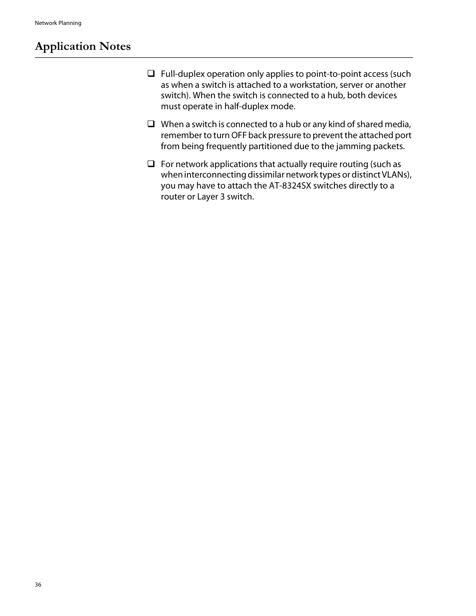 Application notes | Allied Telesis AT-8324SX User Manual | Page 36 / 81