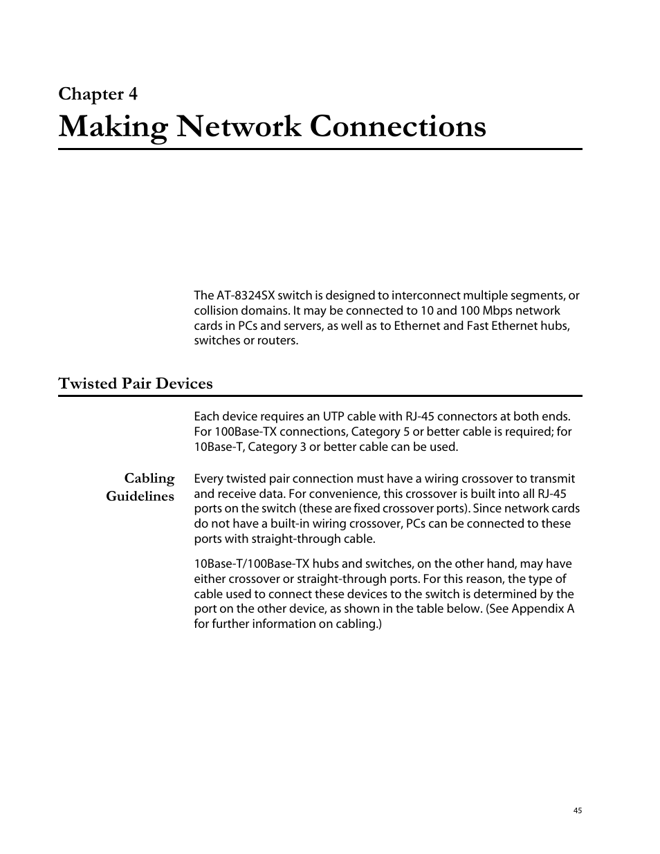 Chapter 4, Making network connections, Twisted pair devices | Cabling guidelines | Allied Telesis AT-8324SX User Manual | Page 45 / 81