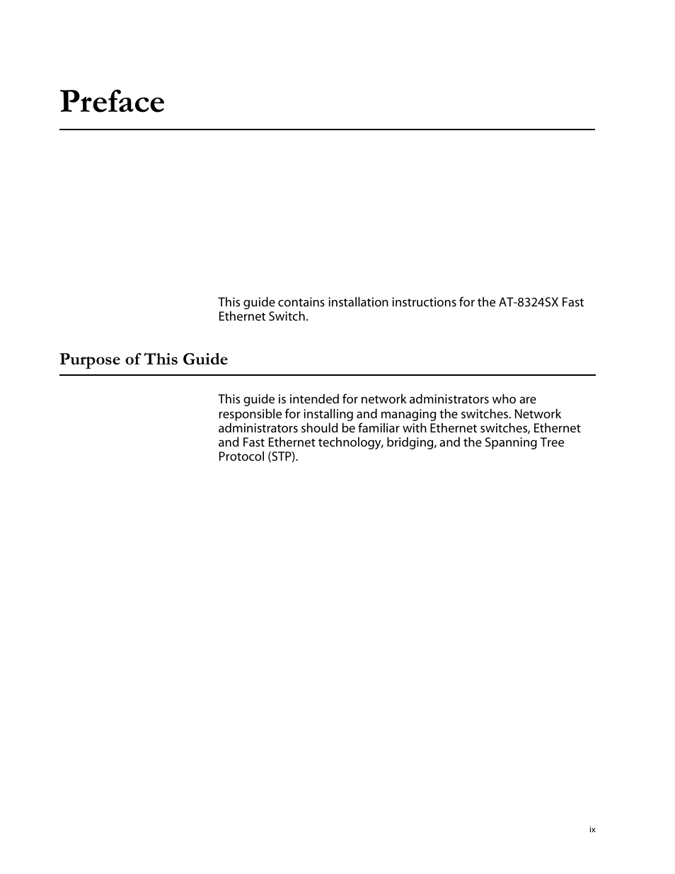 Preface, Purpose of this guide | Allied Telesis AT-8324SX User Manual | Page 9 / 81