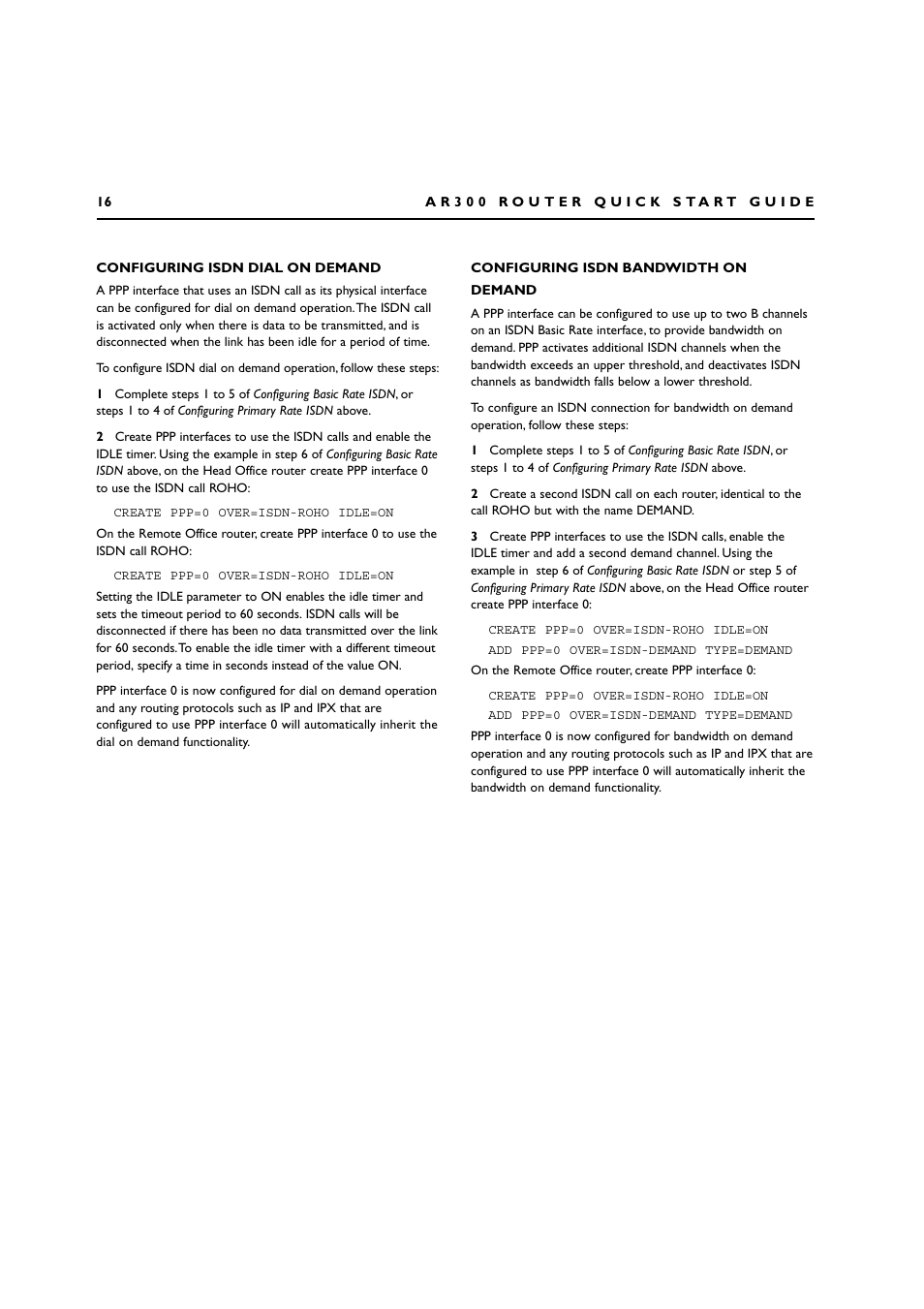 Configuring isdn dial on demand, Configuring isdn bandwidth on demand | Allied Telesis AR300 SERIES ROUTER User Manual | Page 16 / 27