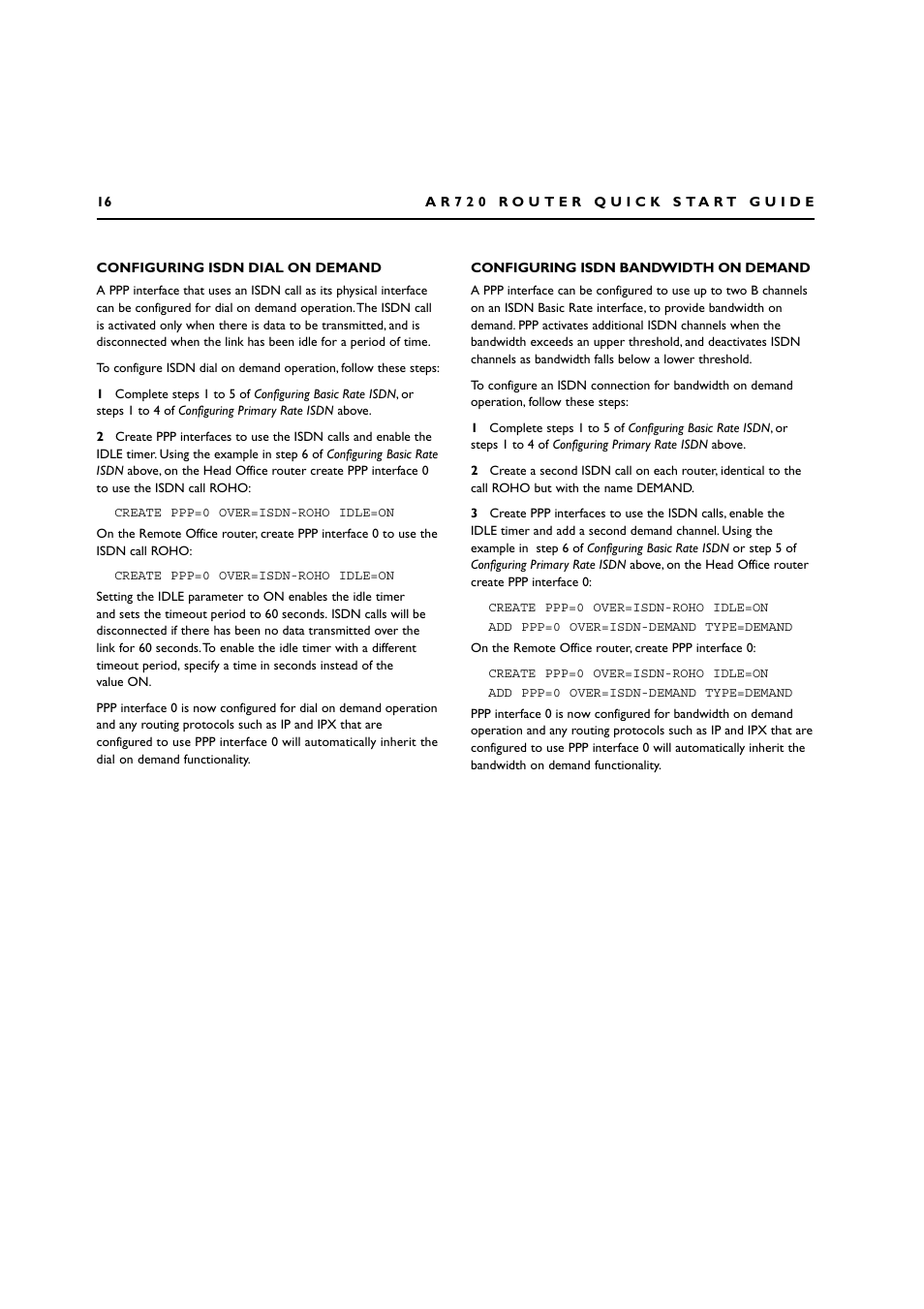 Configuring isdn dial on demand, Configuring isdn bandwidth on demand | Allied Telesis AR720 ROUTER User Manual | Page 16 / 23