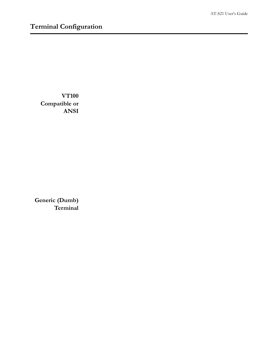 Terminal configuration, Menu, Vt100 compatible or ansi | Generic (dumb) terminal, Terminal configuration -15, 7huplqdo#&rqiljxudwlrq | Allied Telesis AT-S21 User Manual | Page 47 / 90