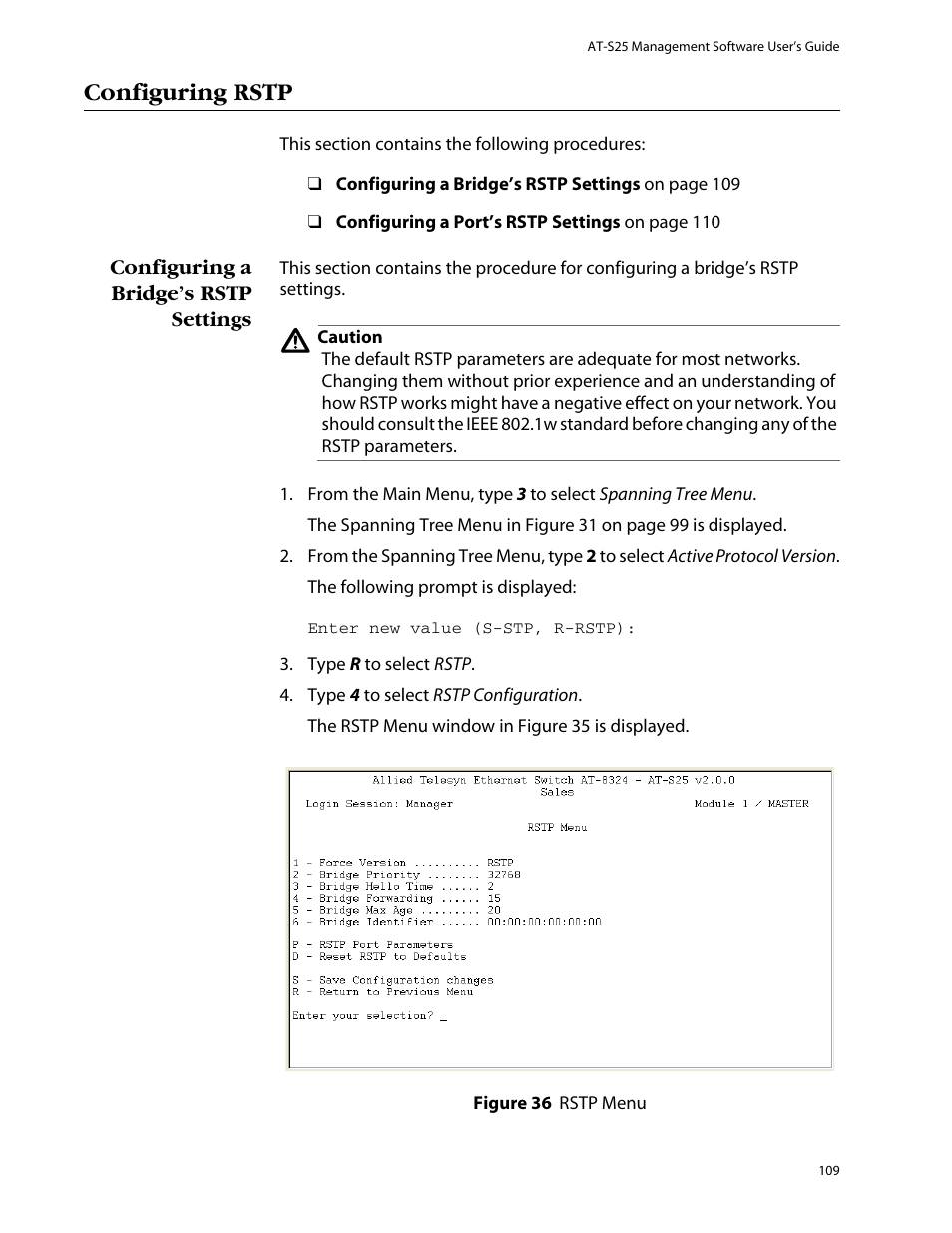 Configuring rstp, Configuring a bridge’s rstp settings | Allied Telesis AT-S25 User Manual | Page 109 / 277