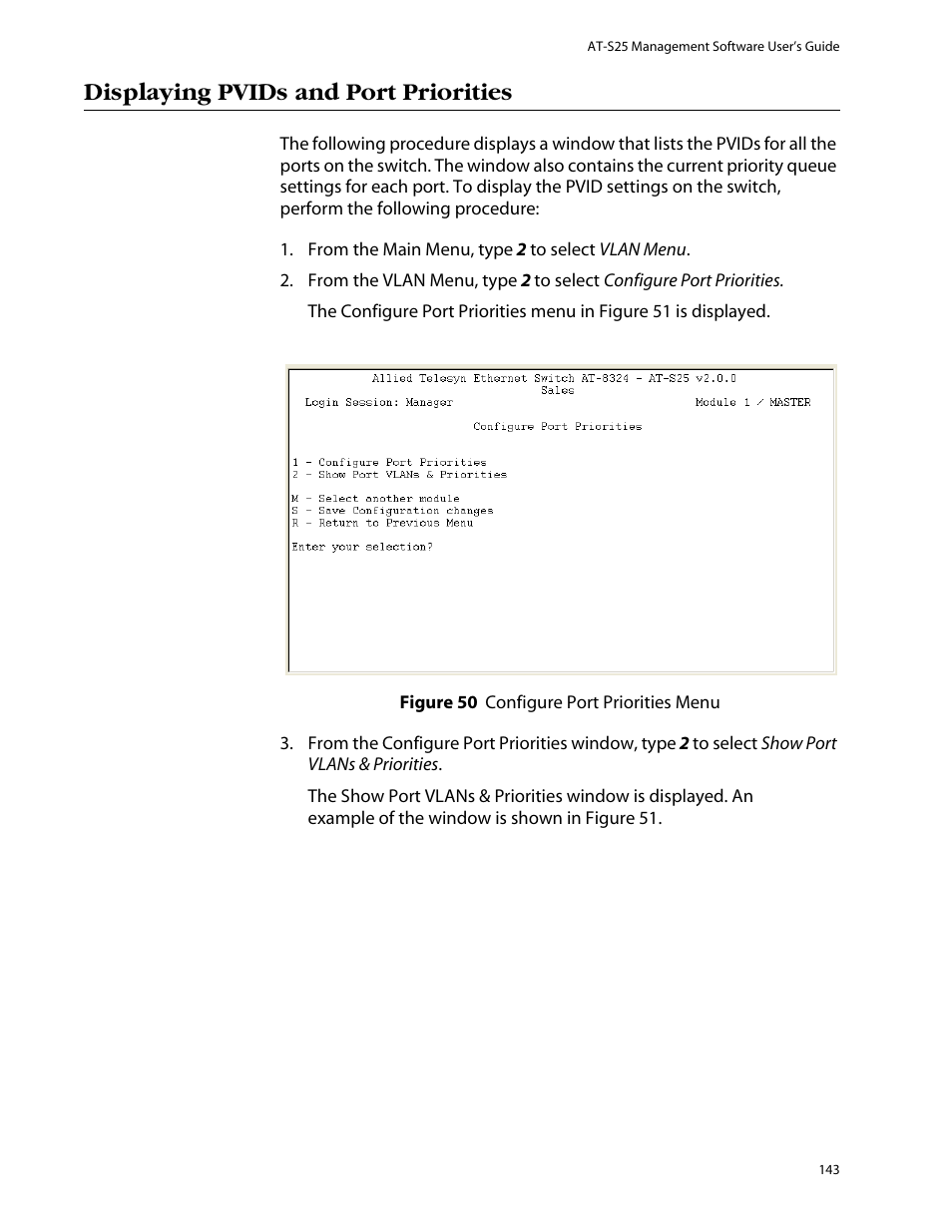 Displaying pvids and port priorities | Allied Telesis AT-S25 User Manual | Page 143 / 277