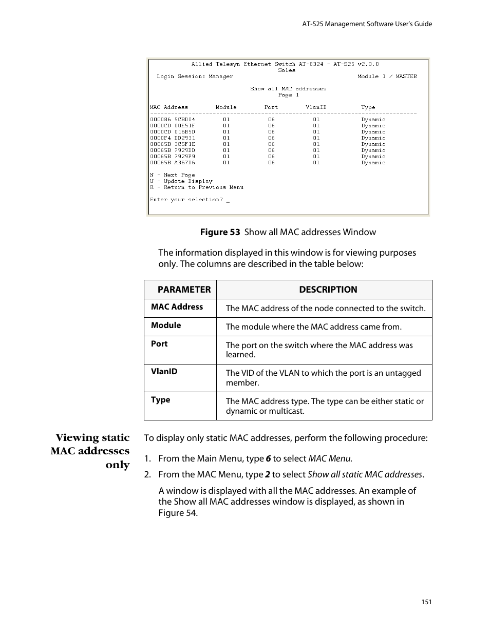 Viewing static mac addresses only | Allied Telesis AT-S25 User Manual | Page 151 / 277