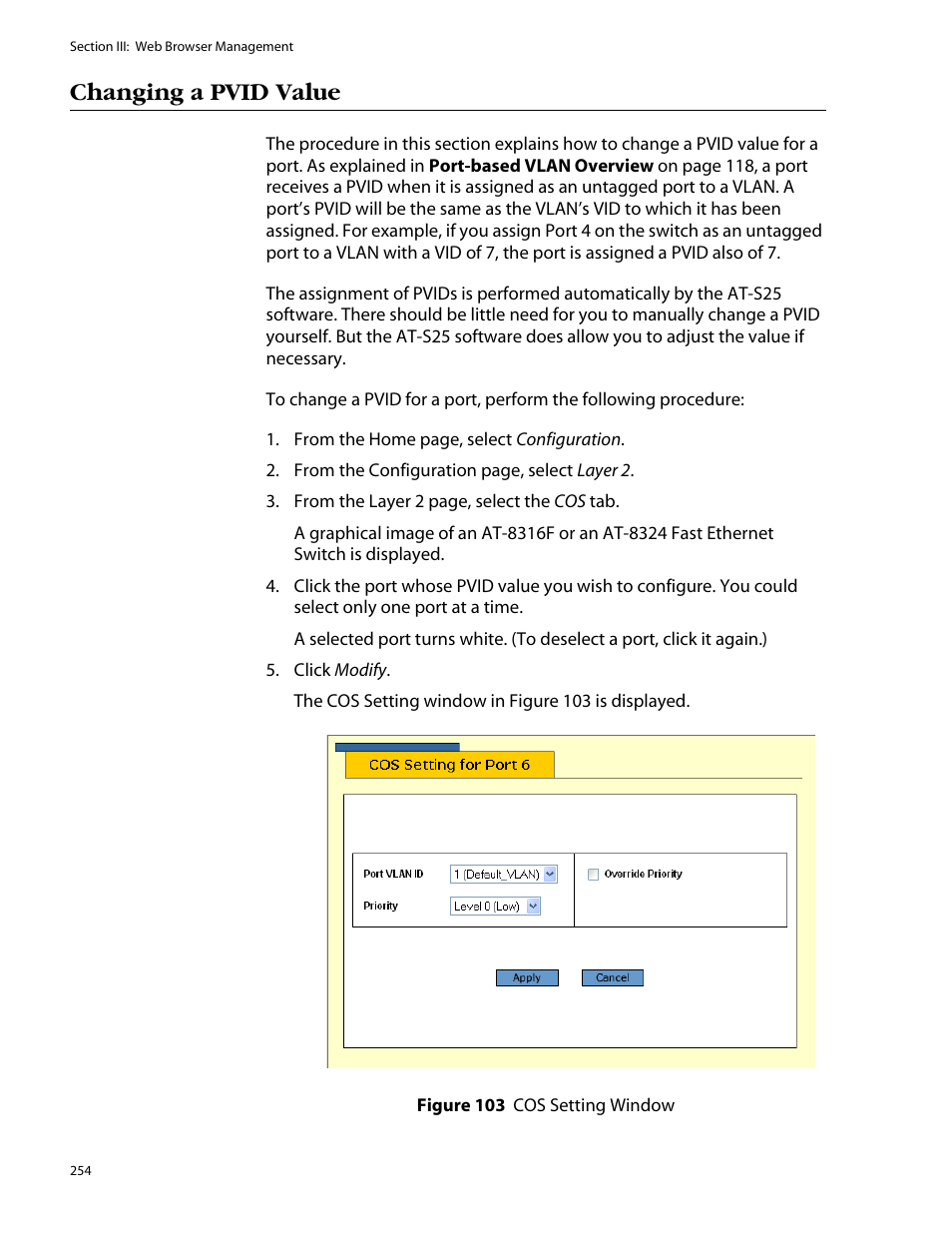 Changing a pvid value | Allied Telesis AT-S25 User Manual | Page 254 / 277