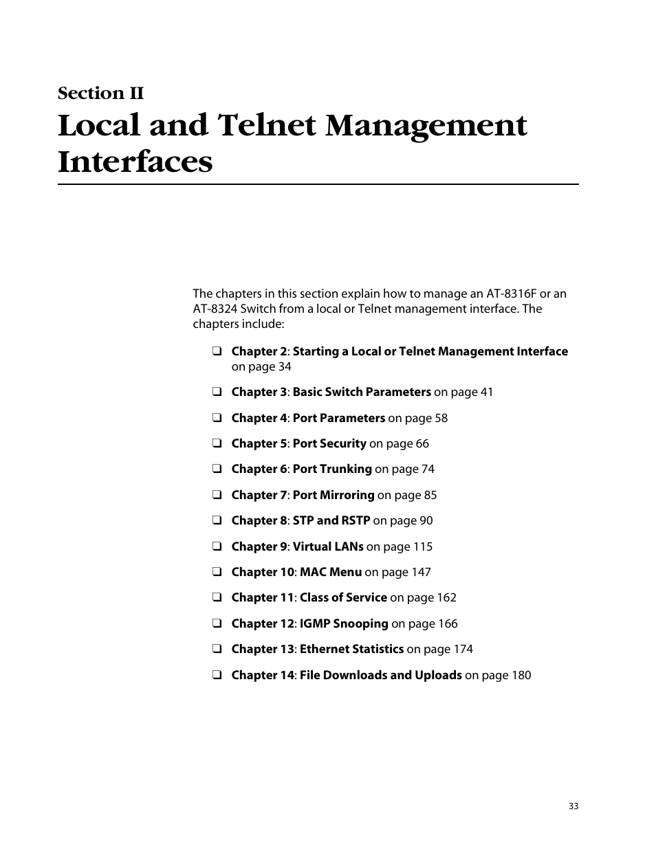 Section ii, Local and telnet management interfaces, Section ii local and telnet management interfaces | Allied Telesis AT-S25 User Manual | Page 33 / 277