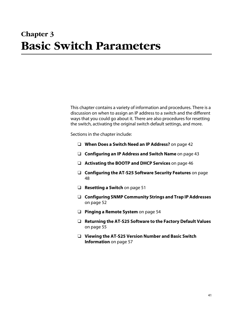 Chapter 3, Basic switch parameters, Chapter 3 basic switch parameters | Allied Telesis AT-S25 User Manual | Page 41 / 277