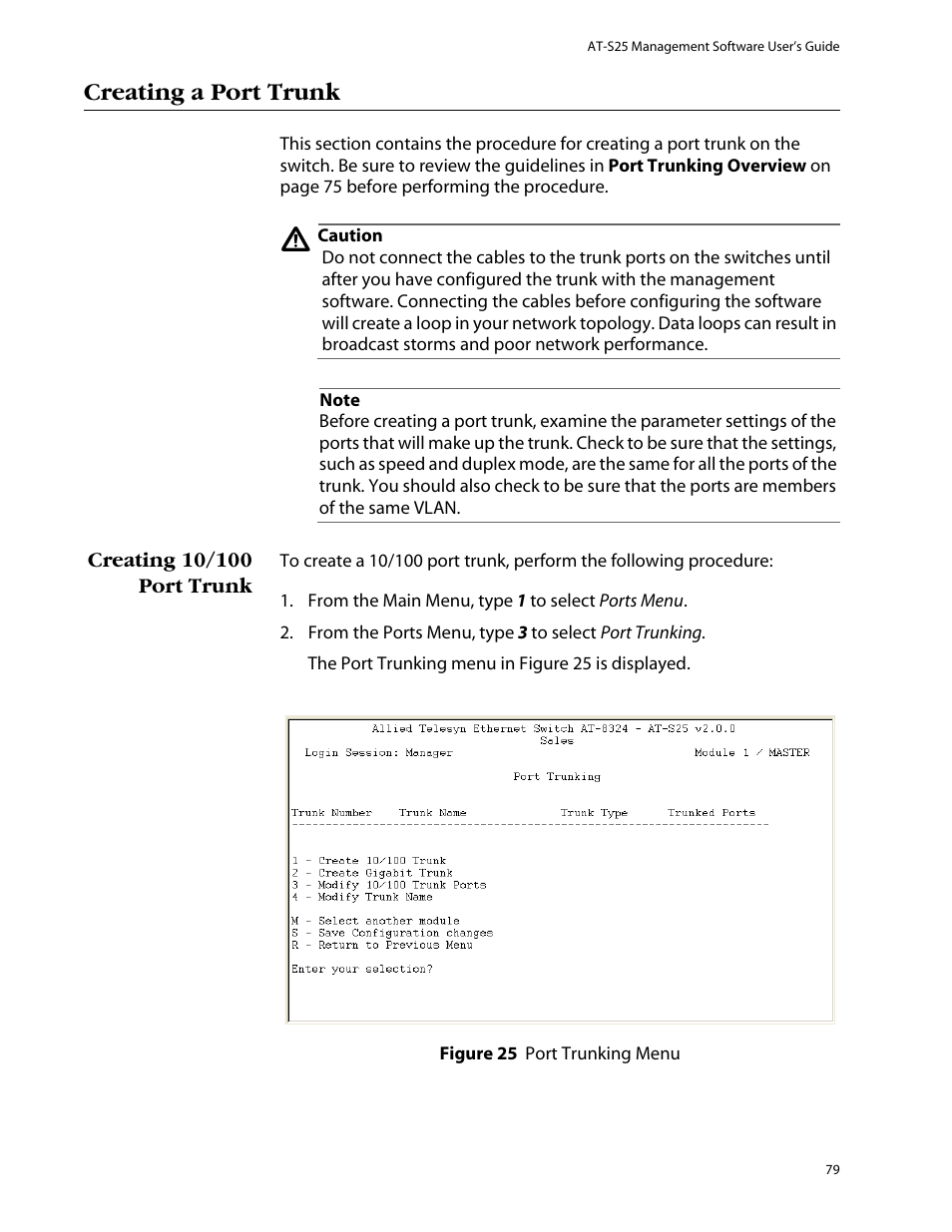 Creating a port trunk, Creating 10/100 port trunk | Allied Telesis AT-S25 User Manual | Page 79 / 277
