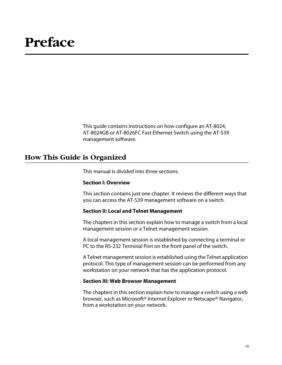 Preface, How this guide is organized | Allied Telesis AT-S39 User Manual | Page 10 / 242