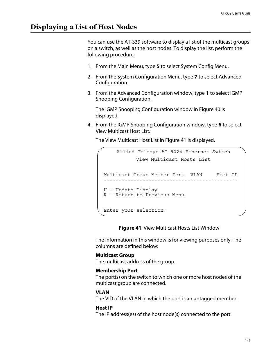 Displaying a list of host nodes, Figure 41: view multicast hosts list window | Allied Telesis AT-S39 User Manual | Page 149 / 242