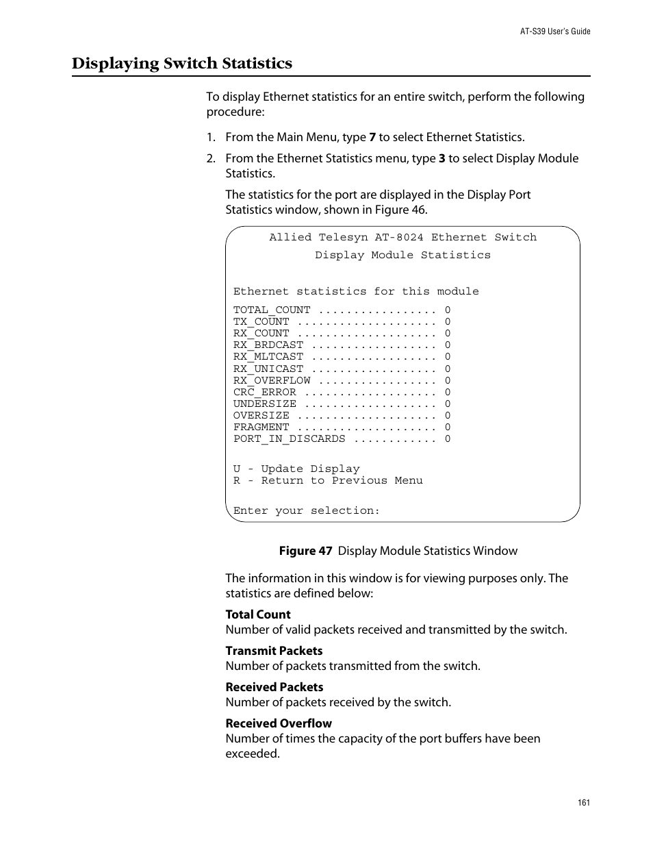 Displaying switch statistics, Figure 47: display module statistics window | Allied Telesis AT-S39 User Manual | Page 161 / 242