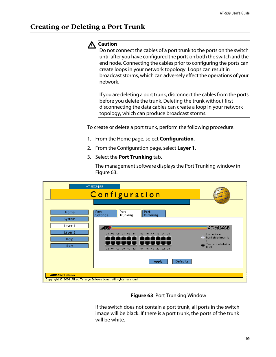 Creating or deleting a port trunk, Figure 63: port trunking window | Allied Telesis AT-S39 User Manual | Page 199 / 242