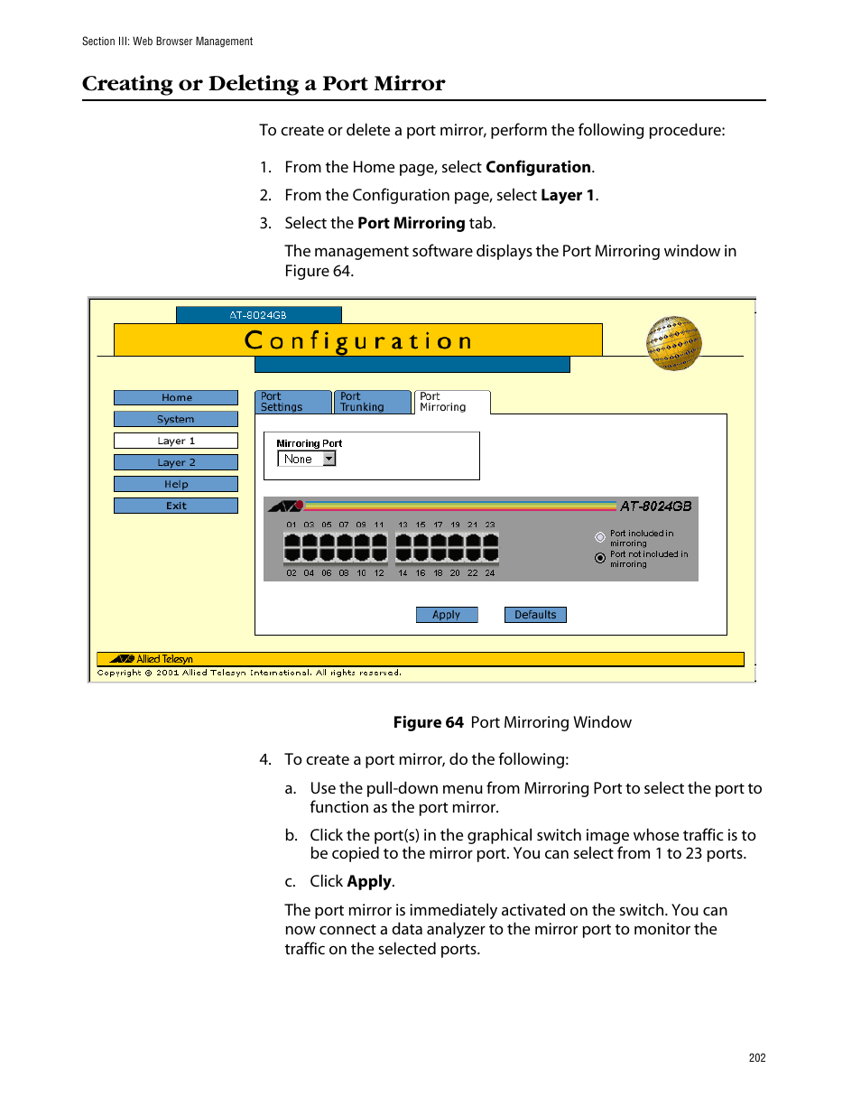 Creating or deleting a port mirror, Figure 64: port mirroring window | Allied Telesis AT-S39 User Manual | Page 202 / 242