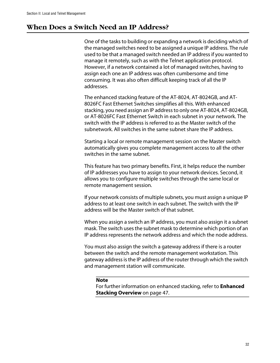 When does a switch need an ip address | Allied Telesis AT-S39 User Manual | Page 32 / 242