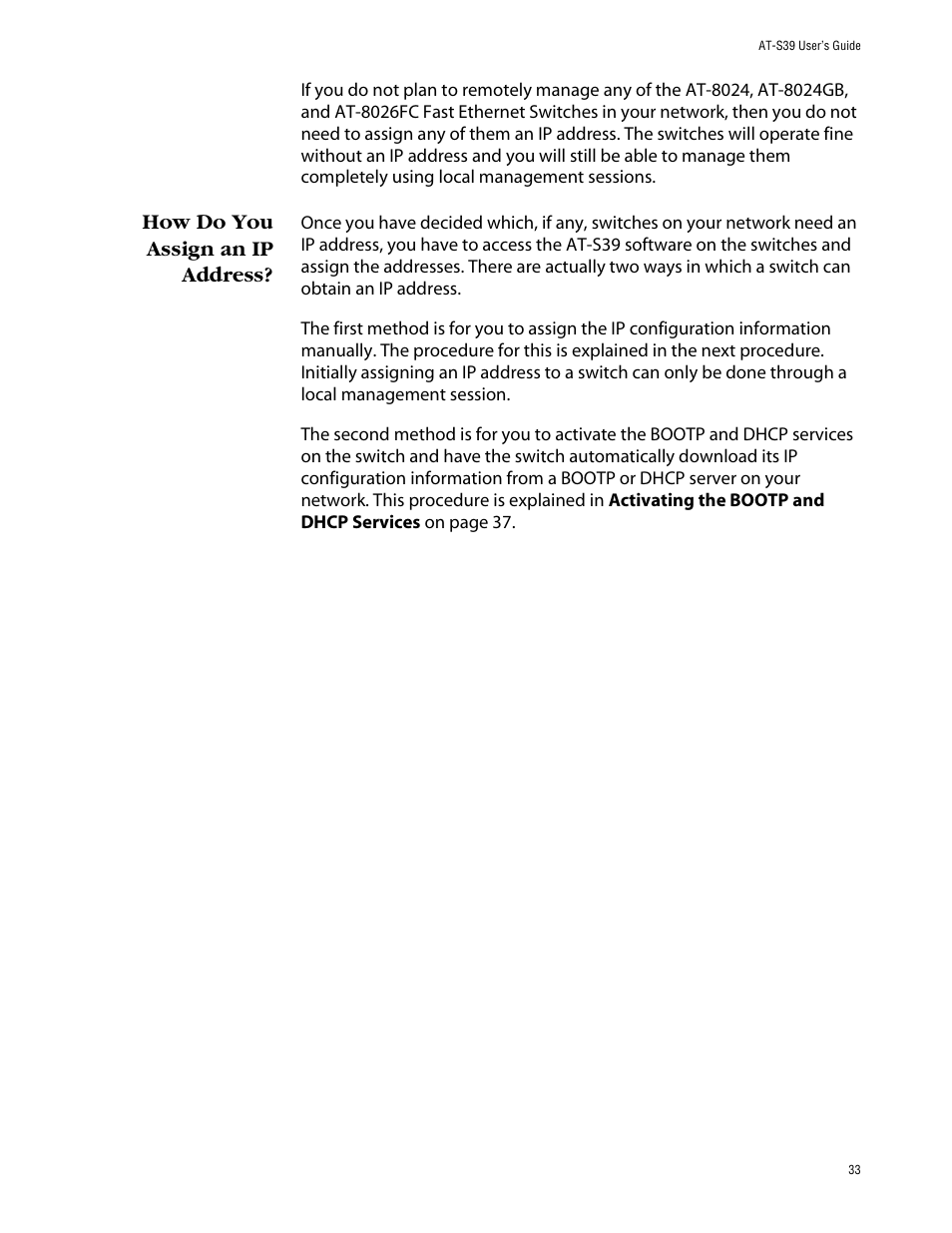 How do you assign an ip address | Allied Telesis AT-S39 User Manual | Page 33 / 242
