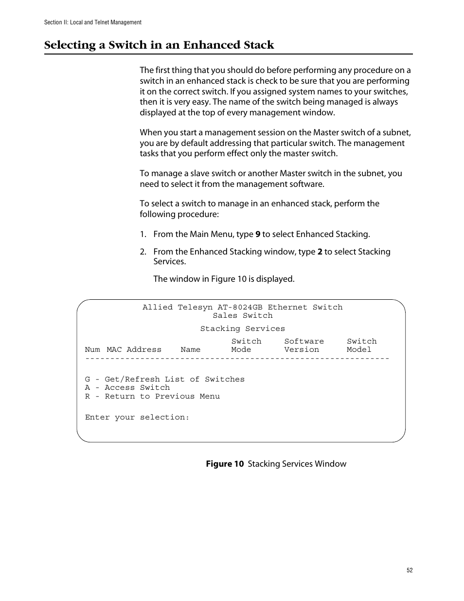 Selecting a switch in an enhanced stack, Figure 10: stacking services window | Allied Telesis AT-S39 User Manual | Page 52 / 242