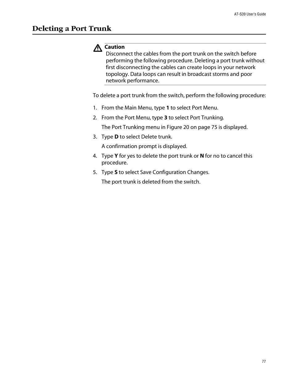 Deleting a port trunk | Allied Telesis AT-S39 User Manual | Page 77 / 242