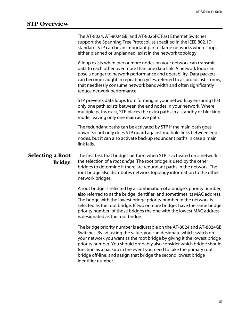 Stp overview, Selecting a root bridge | Allied Telesis AT-S39 User Manual | Page 83 / 242
