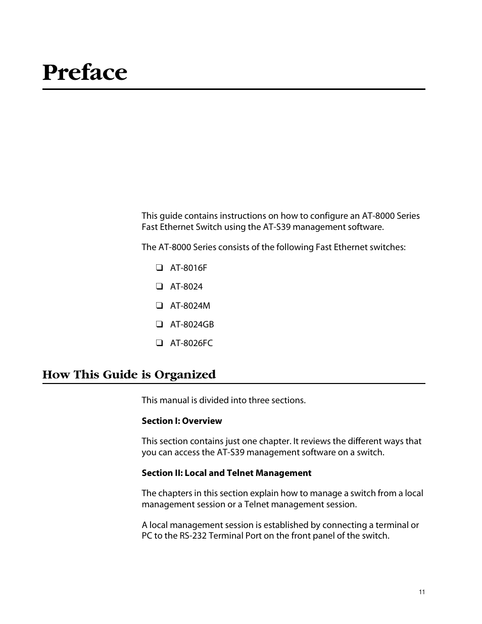 Preface, How this guide is organized | Allied Telesis AT-S39 User Manual | Page 11 / 299