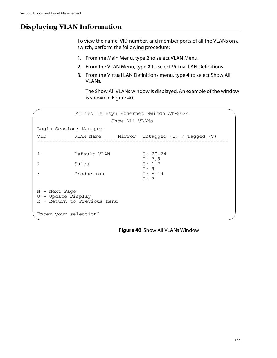 Displaying vlan information, Figure 40: show all vlans window | Allied Telesis AT-S39 User Manual | Page 135 / 299