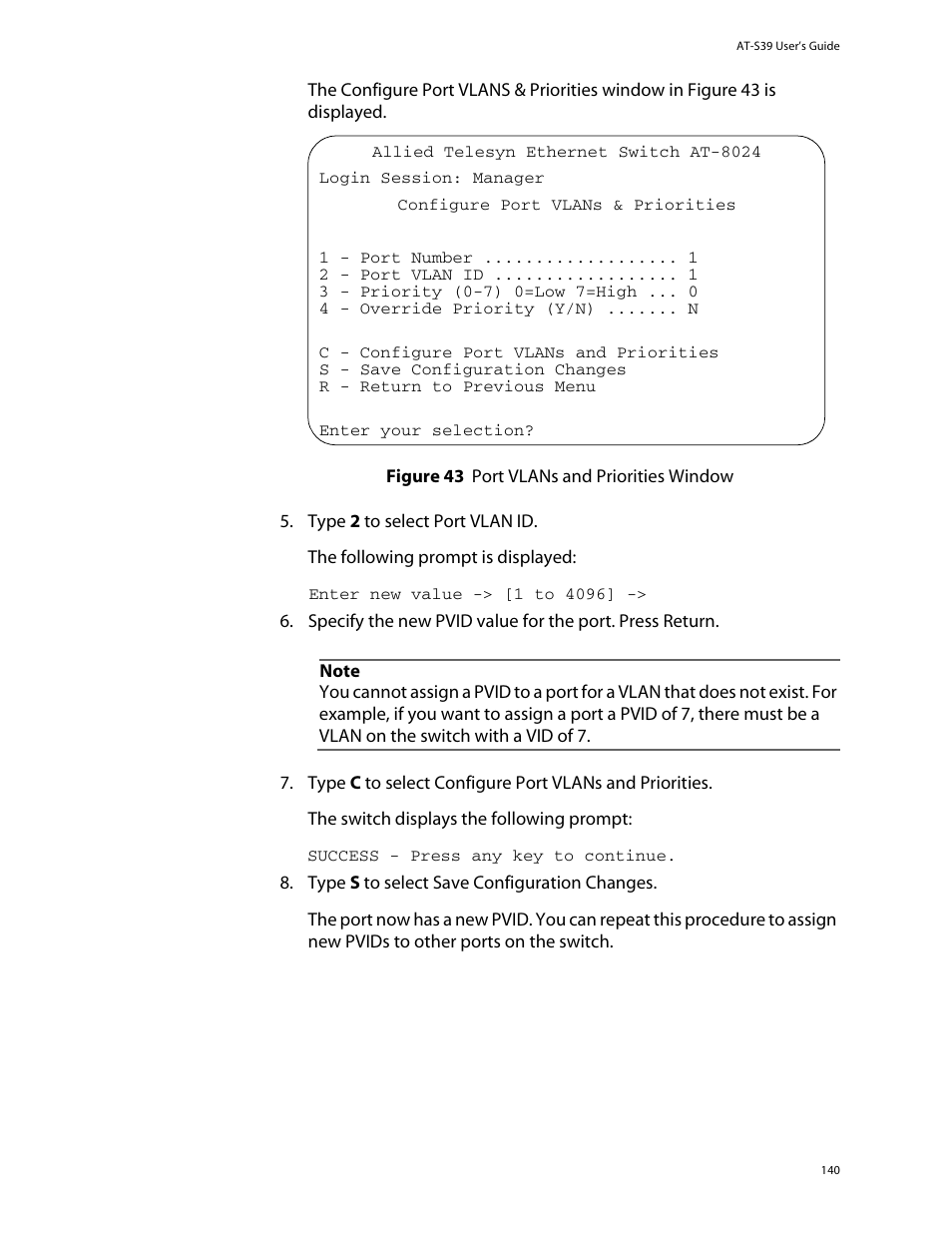 Figure 43: port vlans and priorities window | Allied Telesis AT-S39 User Manual | Page 140 / 299