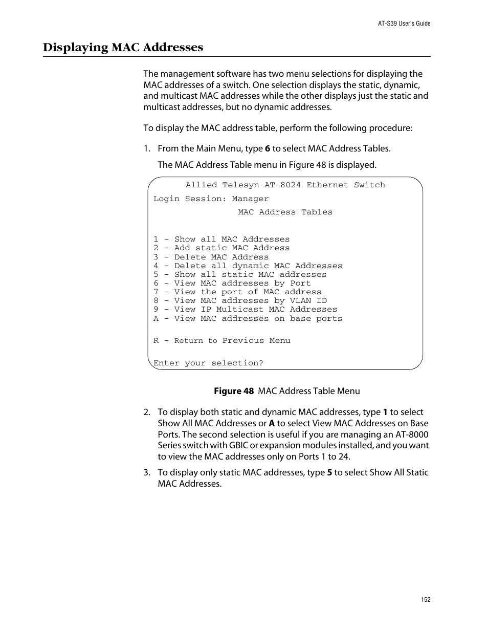 Displaying mac addresses, Figure 48: mac address table menu | Allied Telesis AT-S39 User Manual | Page 152 / 299