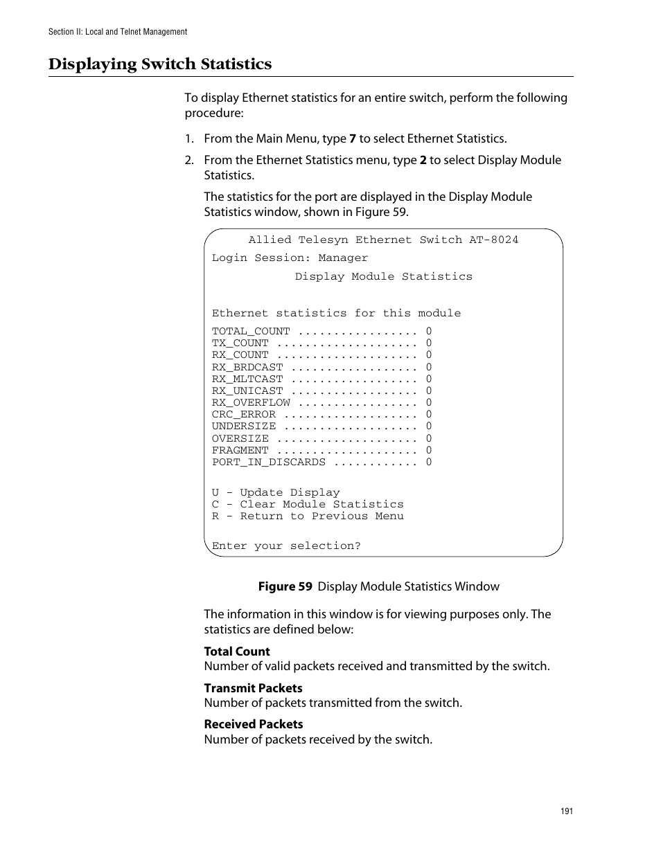 Displaying switch statistics, Figure 59: display module statistics window | Allied Telesis AT-S39 User Manual | Page 191 / 299