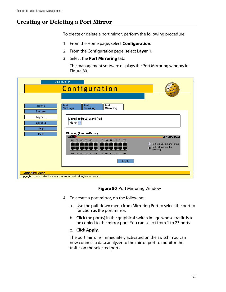 Creating or deleting a port mirror, Figure 80: port mirroring window | Allied Telesis AT-S39 User Manual | Page 245 / 299