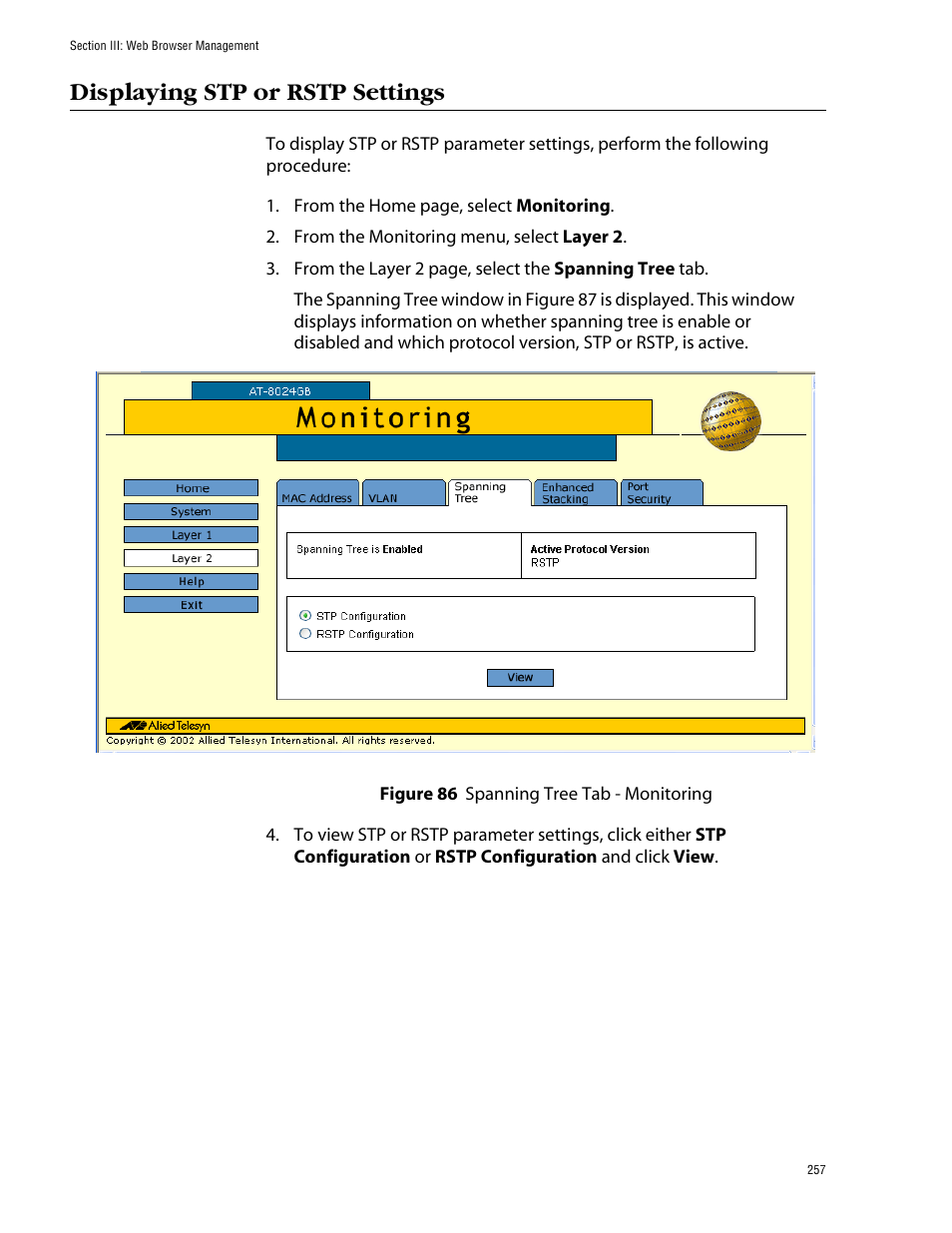 Displaying stp or rstp settings, Figure 86: spanning tree tab - monitoring | Allied Telesis AT-S39 User Manual | Page 257 / 299