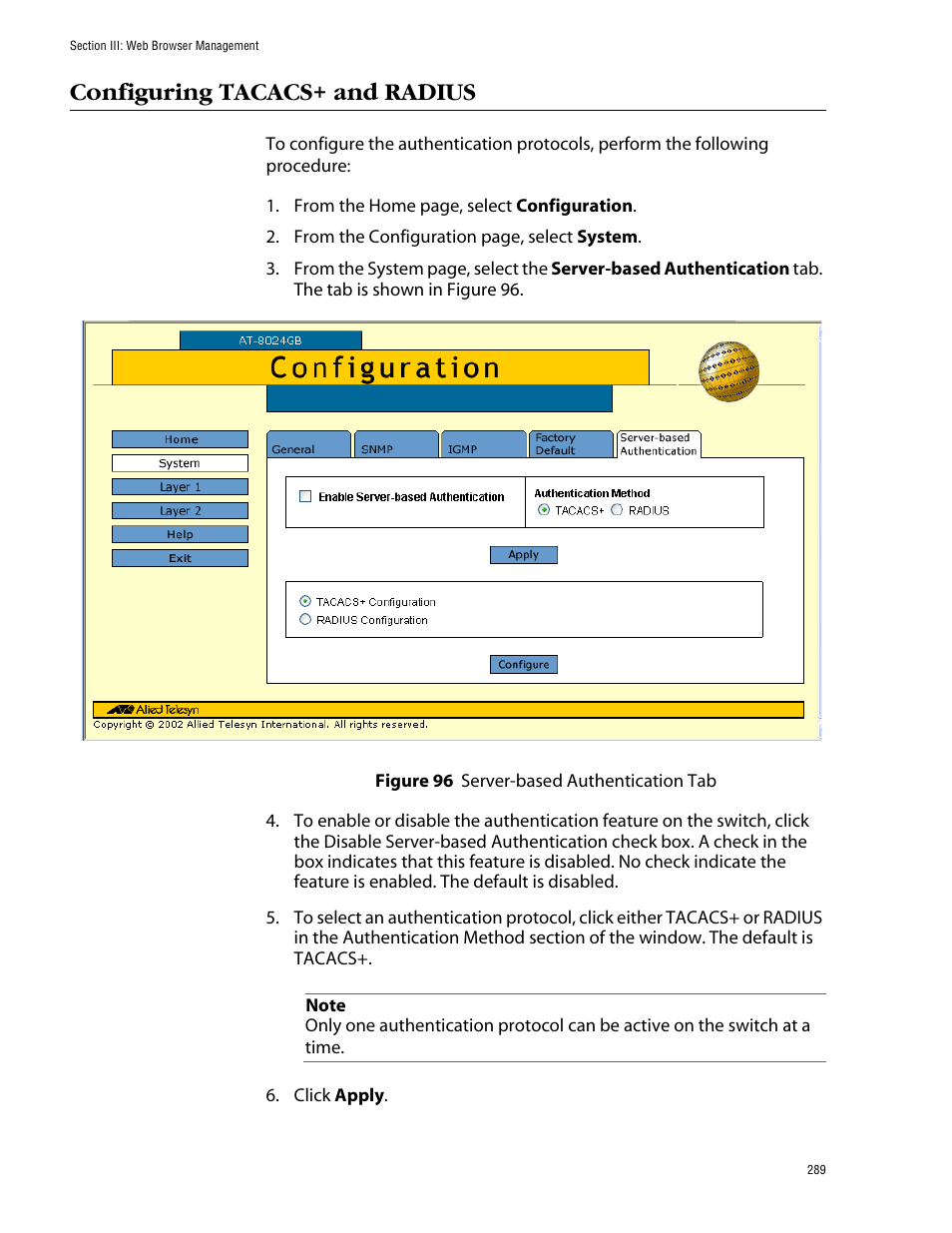 Configuring tacacs+ and radius, Figure 96: server-based authentication tab | Allied Telesis AT-S39 User Manual | Page 289 / 299