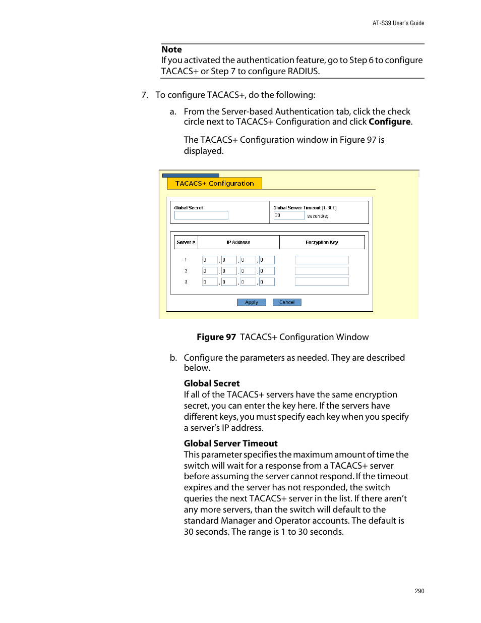 Figure 97: tacacs+ configuration window | Allied Telesis AT-S39 User Manual | Page 290 / 299