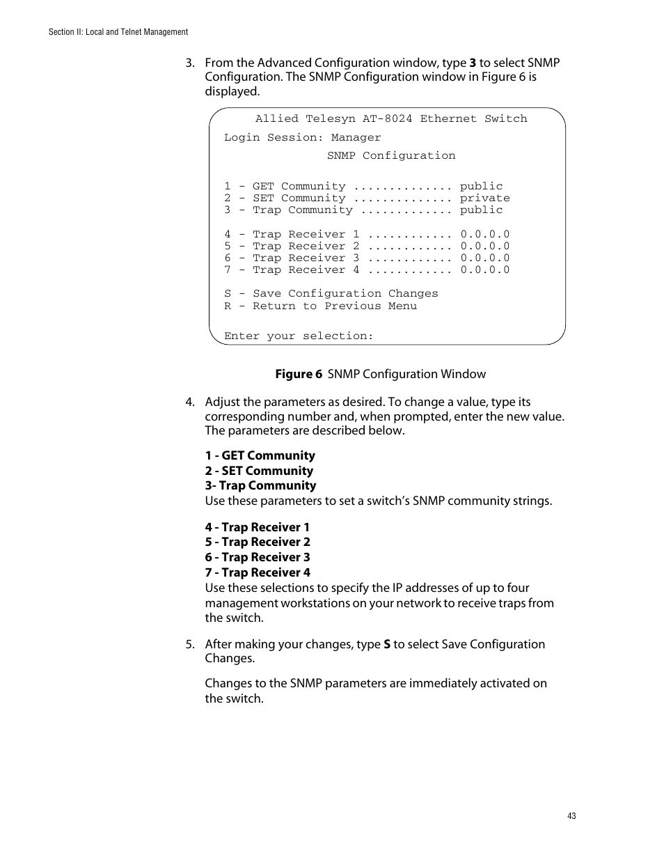 Figure 6: snmp configuration window | Allied Telesis AT-S39 User Manual | Page 43 / 299