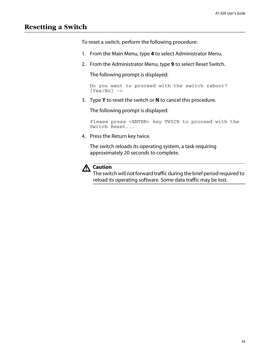 Resetting a switch | Allied Telesis AT-S39 User Manual | Page 44 / 299